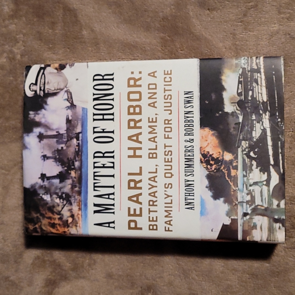 A Matter of Honor: Pearl Harbor: Betrayal, Blame, and a Family Quest for Justice